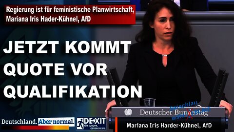 Regierung ist für feministische Planwirtschaft, Mariana Iris Hader-Kühnel, AfD