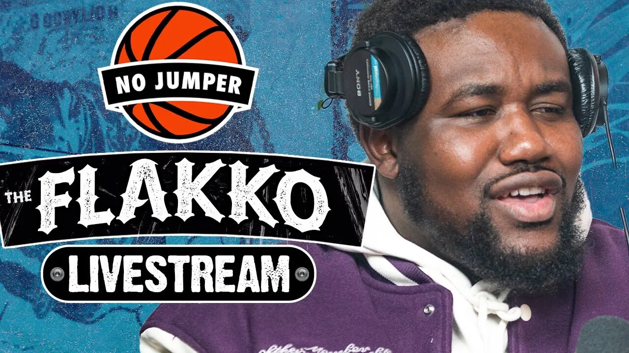 Flakko Breaks Down No Jumper's Most Heated Moments