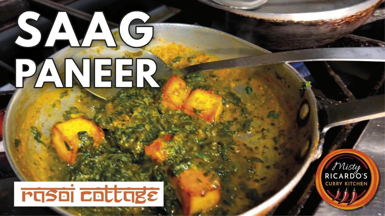 Saag Paneer at Rasoi Cottage in Redditch | Misty Ricardo's Curry Kitchen (Richard Sayce)