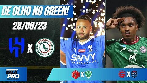 🟢APOSTAS DE FUTEBOL PARA O DIA 28 08 Tips De Olho No Green ⚽