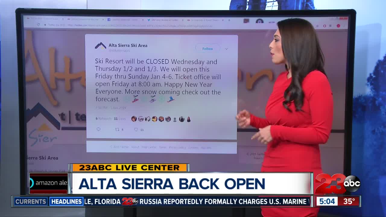 Alta Sierra open for the weekend