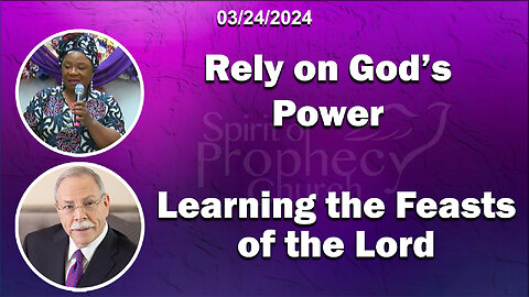 Spirit of Prophecy Sunday Service 03/24/2024