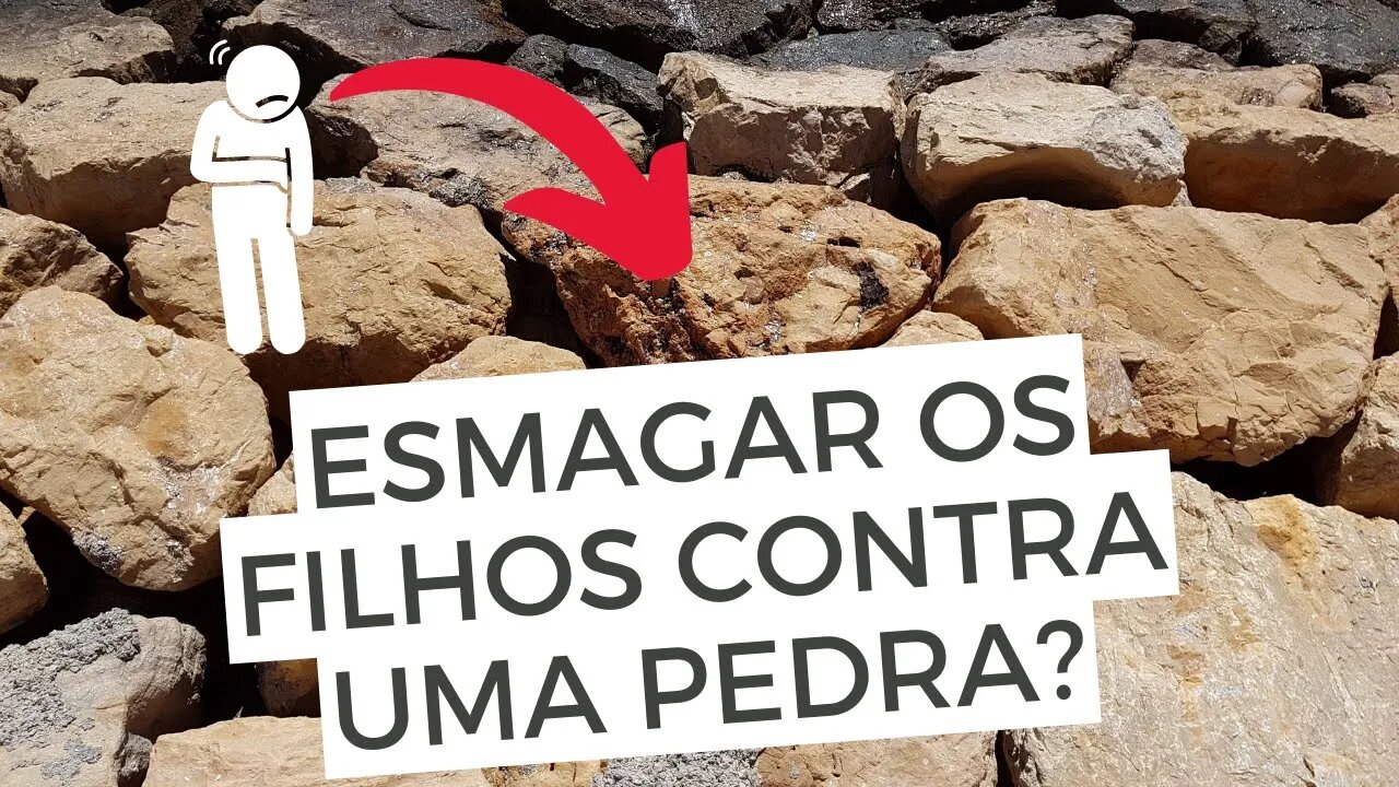 "Feliz aquele que pegar os seus filhos e esmagá-los contra a pedra" - Como entender? Leandro Quadros