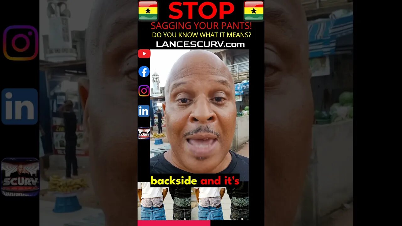 ATTENTION MY GHANAIAN BROTHERS: STOP SAGGING YOUR PANTS! | LANCESCURV.com |#SAGGINGPANTS #LANCESCURV