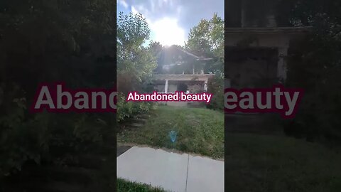 abandoned house beauty