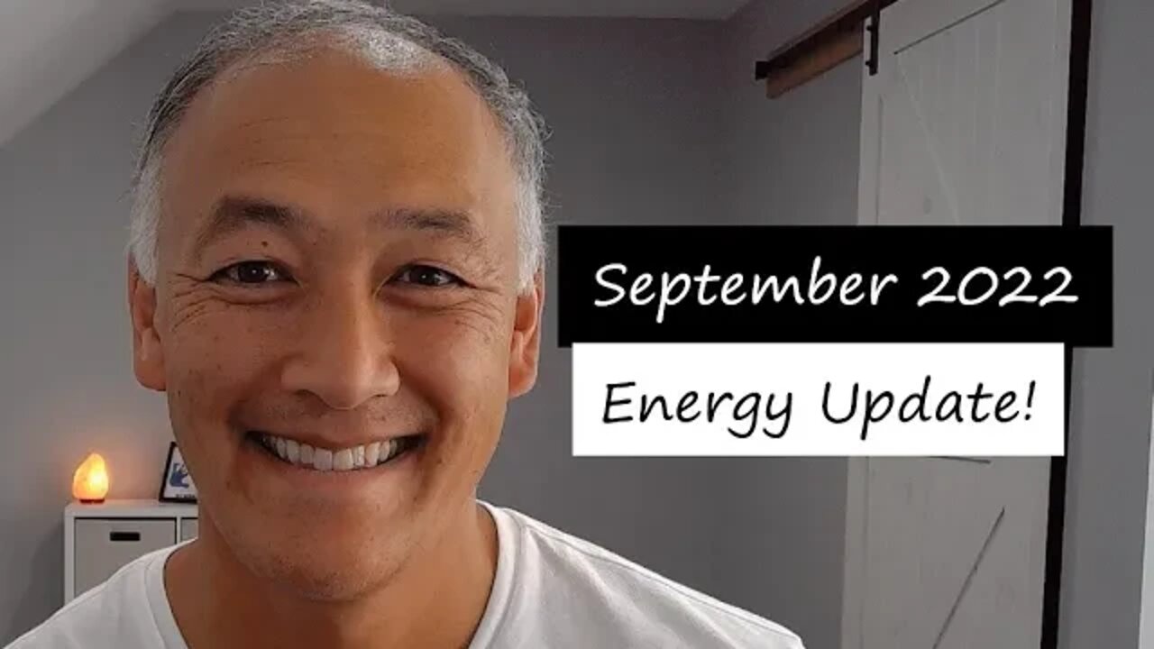 September 2022 Energy Update!