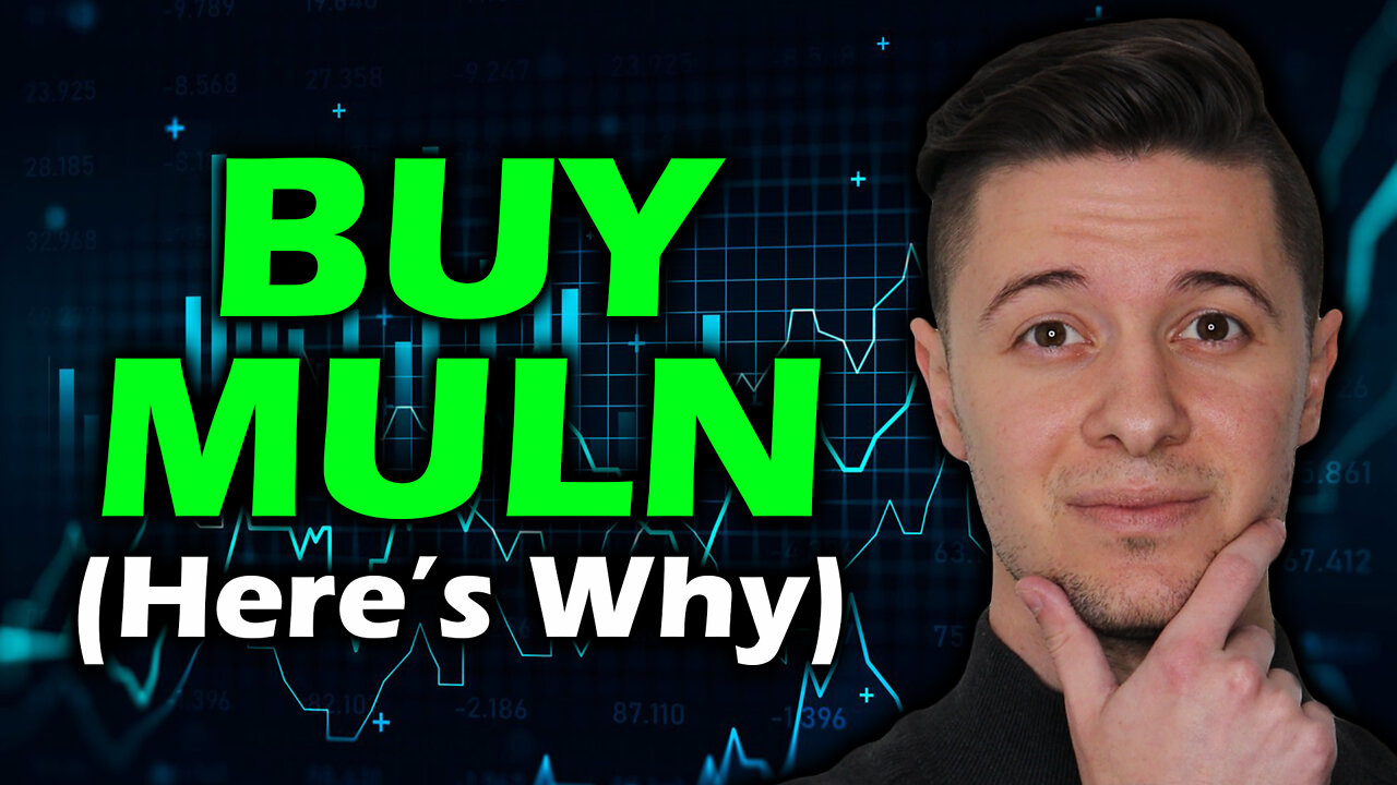 MULN stock will be HUGE (here's why)