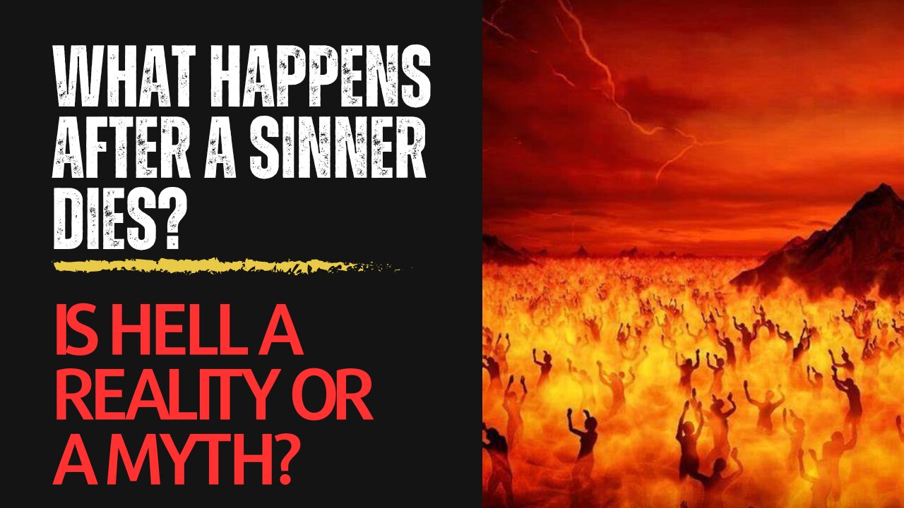 Annihilationism Exposed! | What Happens After A Sinner Dies?