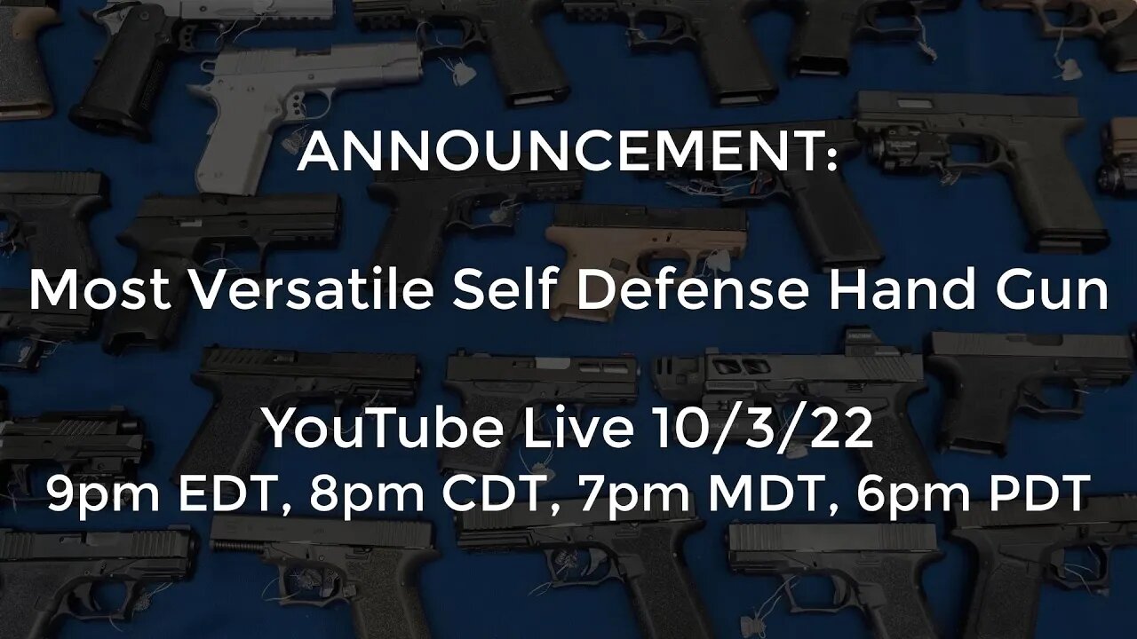 ANNOUNCEMENT: Most Versatile Hand Gun