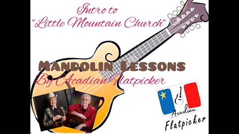 Mandolin Lesson - intro to Little Mountains Church