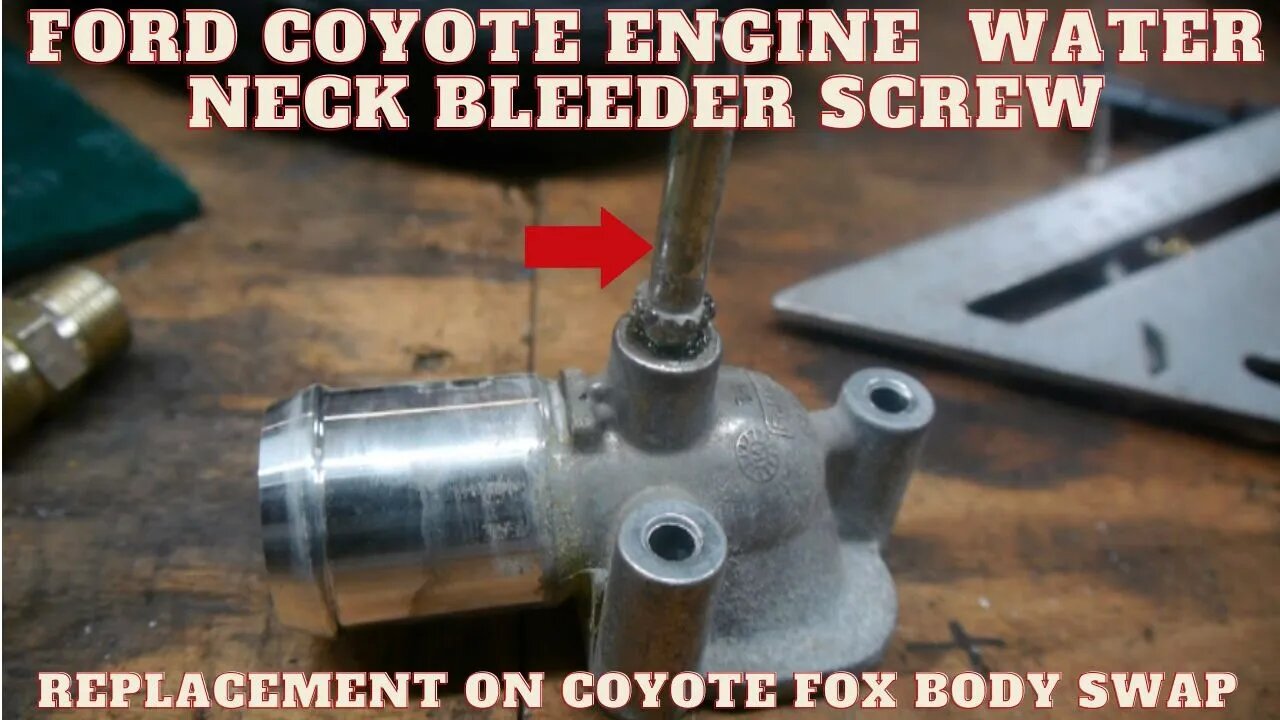 Coyote Engine Water Neck BLEEDER Screw Installation