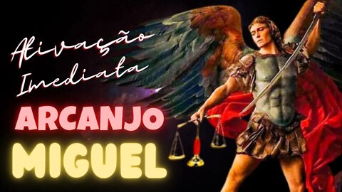 Ativação imediata Arquétipo Arcanjo Miguel -Valkinesis