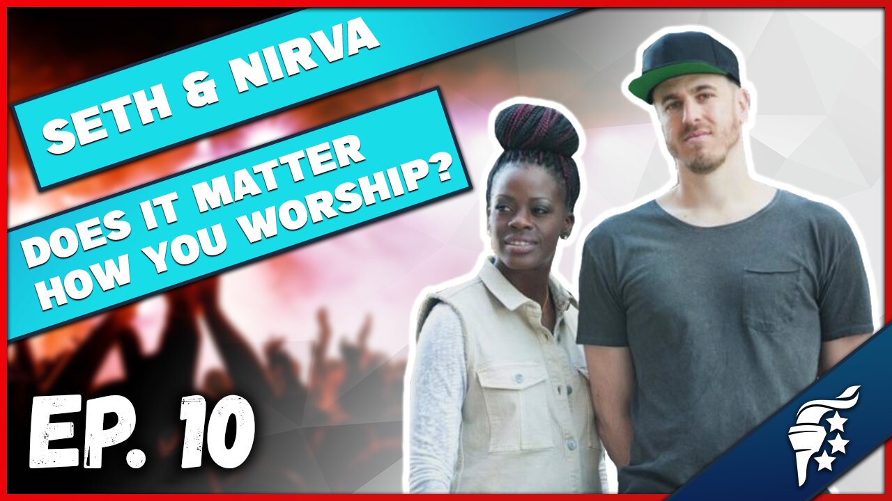 Does It Matter How We Worship God?