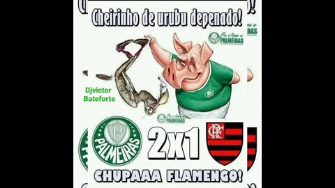 e pra apanha e fica calado palmeiras ganha de 2x1 e flamengo toma taca