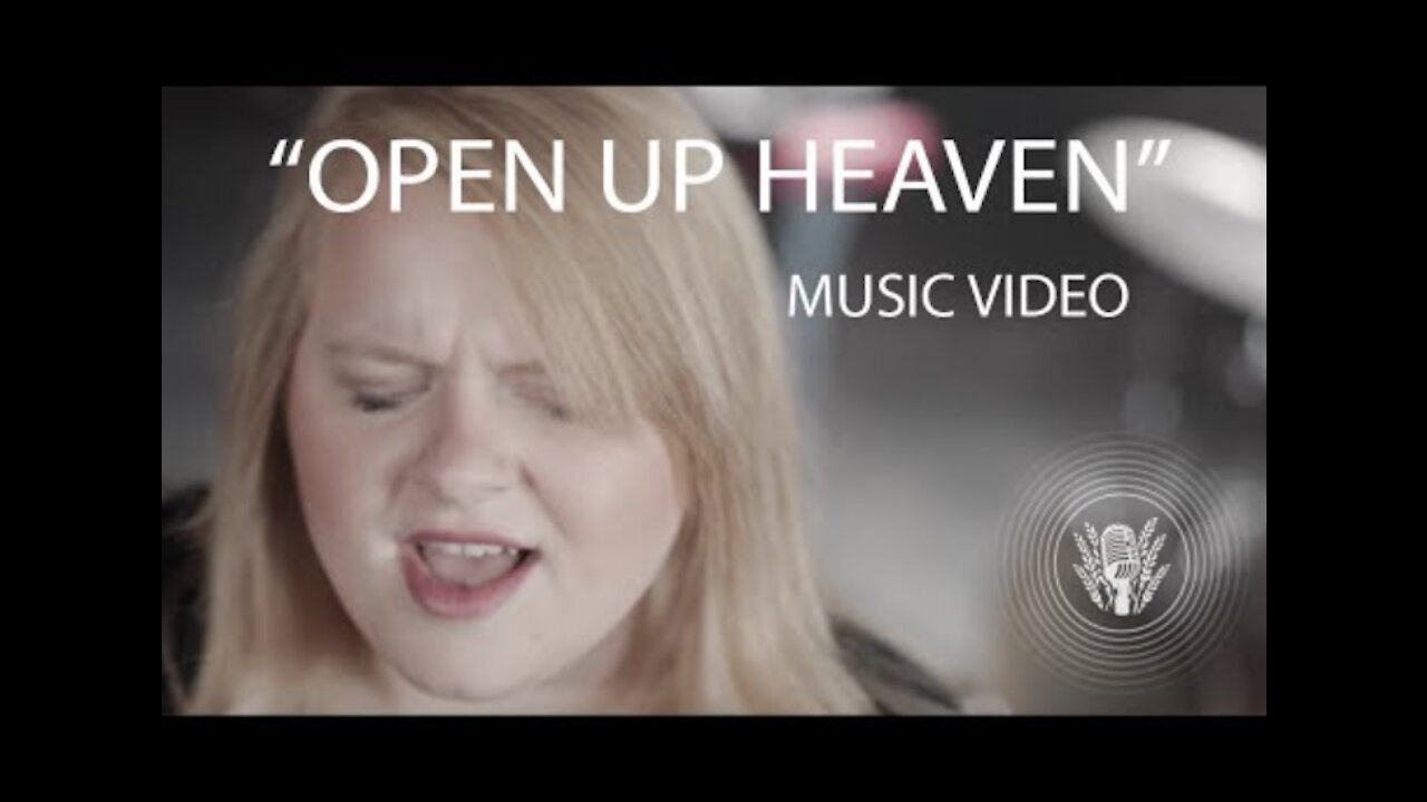 "Open Up Heaven" Music video (feat. Candace Notestine)