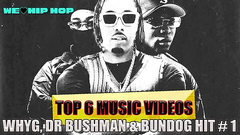 How WhyG x Dr Bushman x Bundog Hit # 1