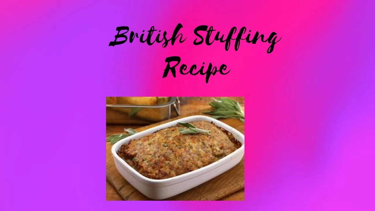 Series Premiere - Maggie’s Culinary Delights British Stuffing 🍲