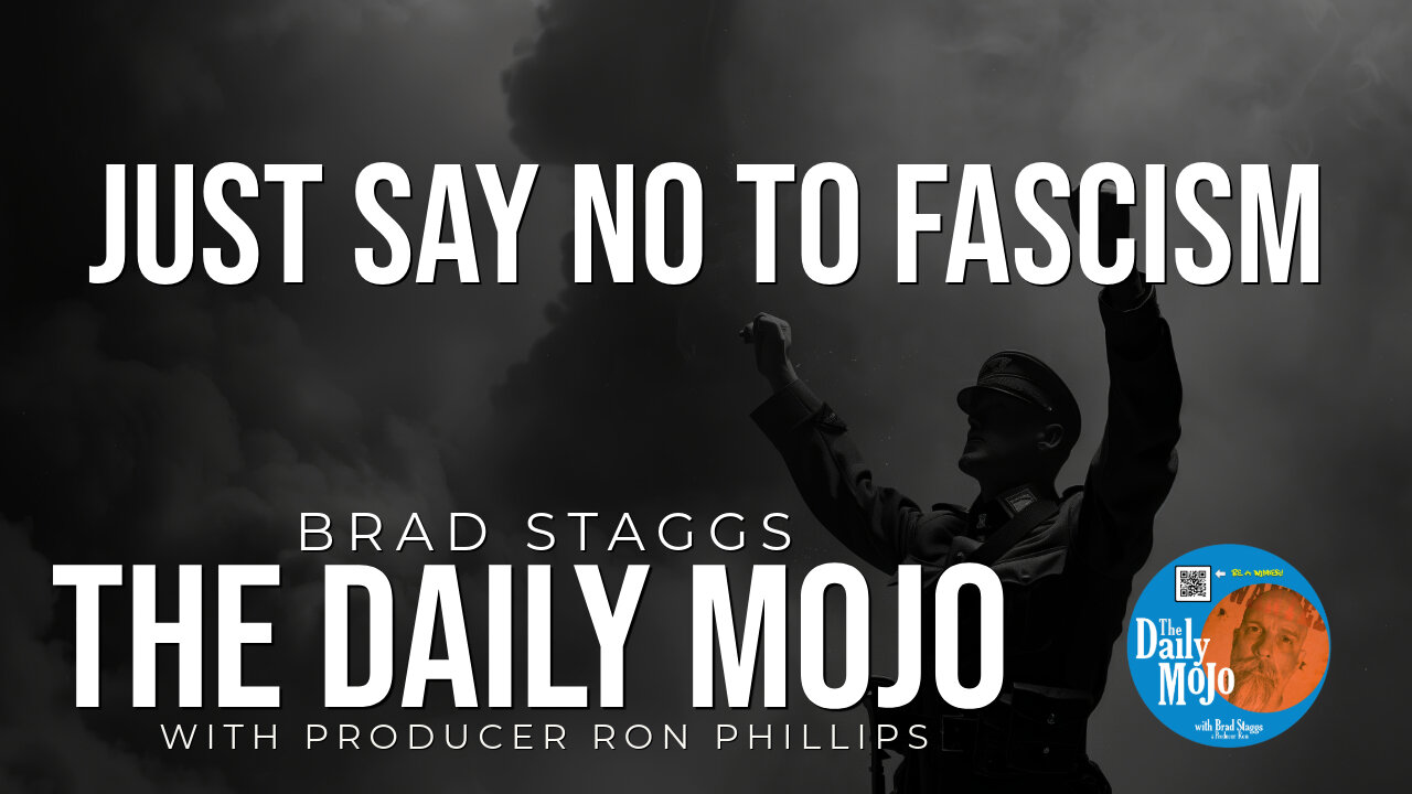 Just Say NO to Fascism - The Daily MoJo 112124