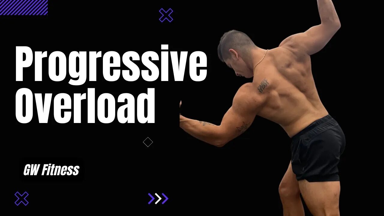 Progressive Overload