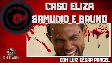 O CASO GOLEIRO BRUNO E ELIZA SAMUDIO