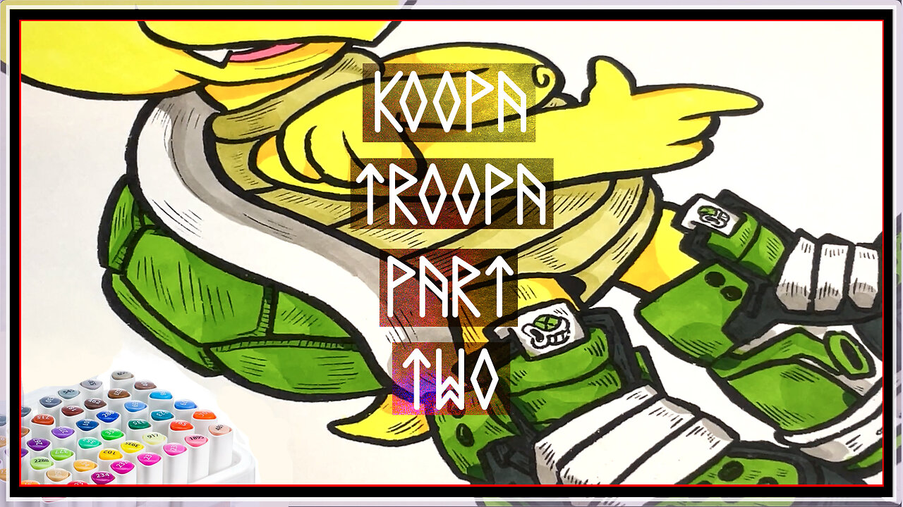 Koopa Troopa Part 2