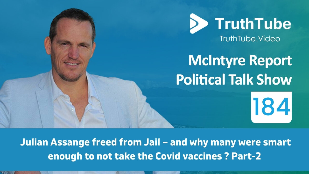 McIntyre Report Political Talk Show 184 - Part 2