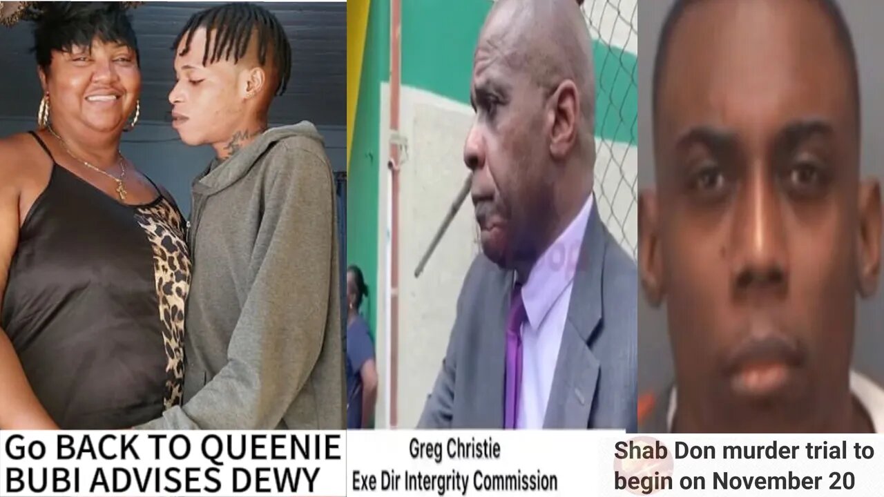 IC DIRECTOR SHOT Greg Christie SPEAKS. GO BACK TO QUEENIE “BUBI” ADVISES’S DEWY. Shabdon murder TL