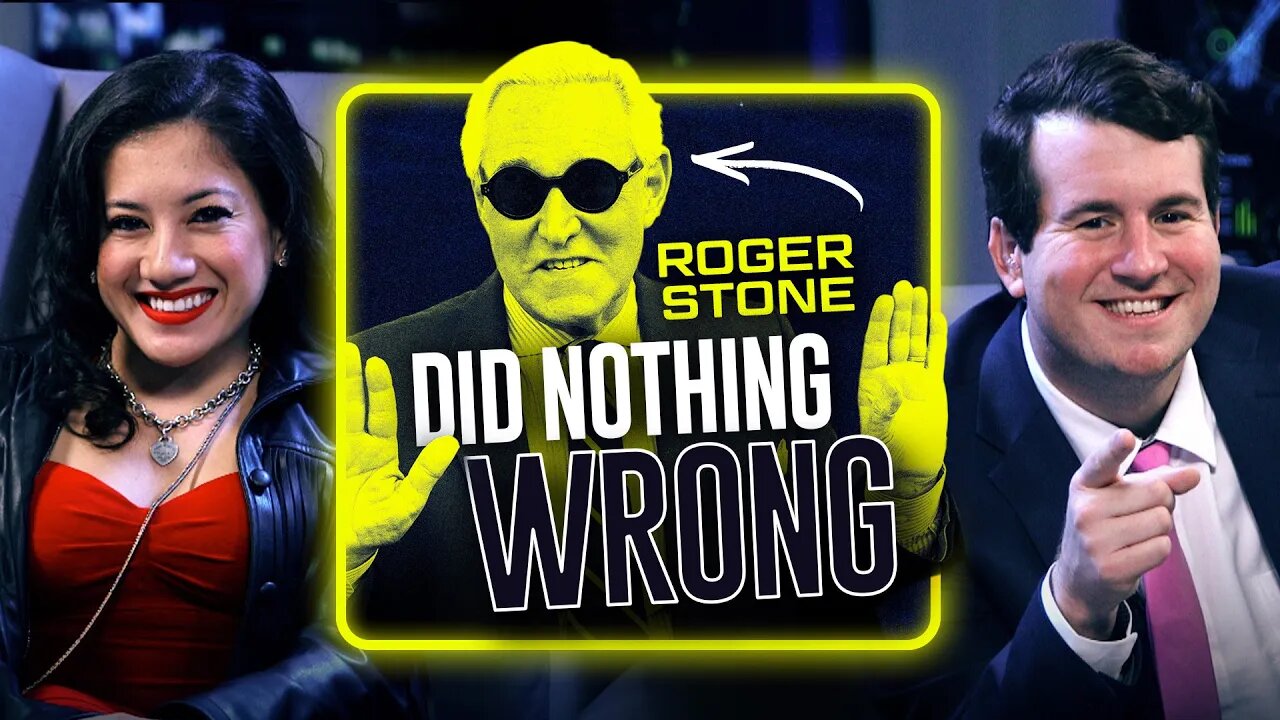 Roger Stone Did NOTHING Wrong… Or Did He? | Ep 6