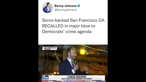 Soros-backed San Francisco DA RECALLED in major blow to Democrats’ crime agenda