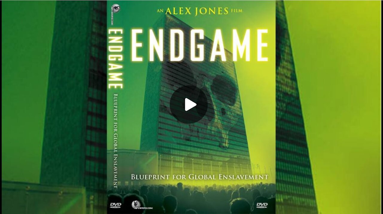 Blueprint for Global Enslavement: EndGame