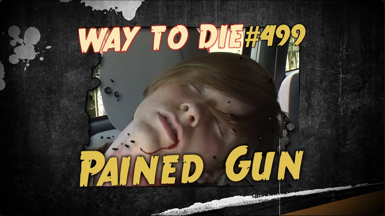 1000 Ways to Die Pained Gun (US Version)