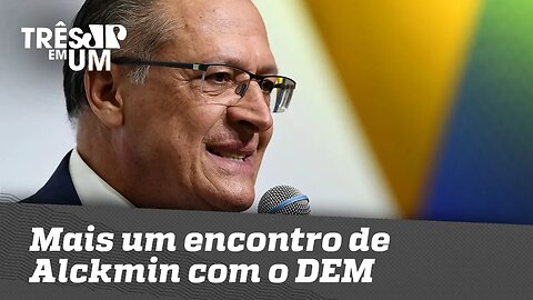 Mais um encontro de Alckmin com o DEM