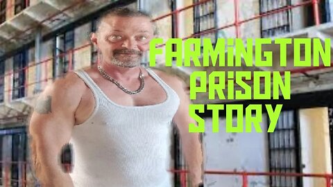 Farmington Correctional Center Story