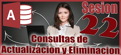 Access 2016 Sesion 22 Consultasde Actualizacion y Consulta de Eliminacion