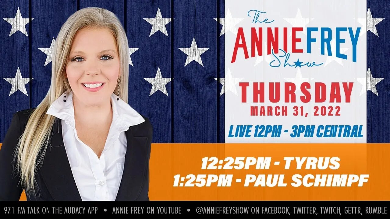 Culture Wars, Illinois Governor Primary, and Polls! • Annie Frey Show 3/31/22