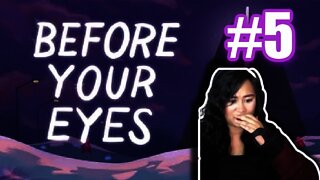 BeforeYourEyes FINAL Part