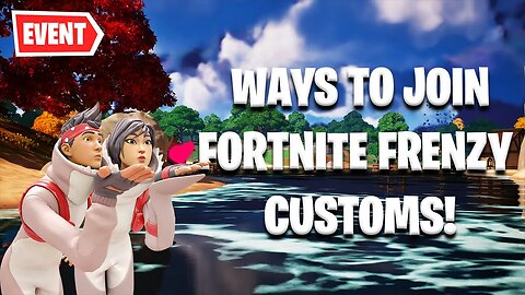How to join Fortnite Frenzy Customs on ALL Platforms!