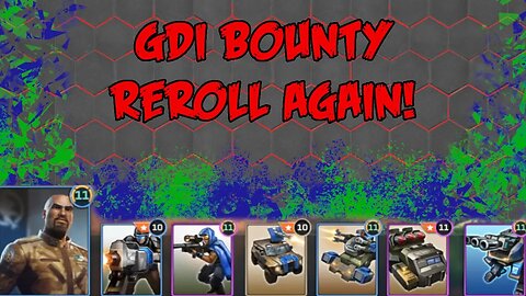 C&C Rivals: Bounty Reroll Again!