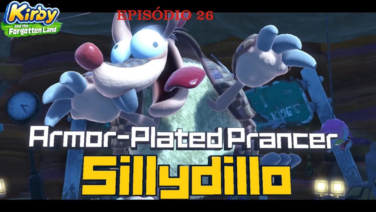 KIRBY FORGOTTEN LAND EP 26 SILLYDILLO