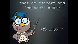 Spanish Saber y Conocer