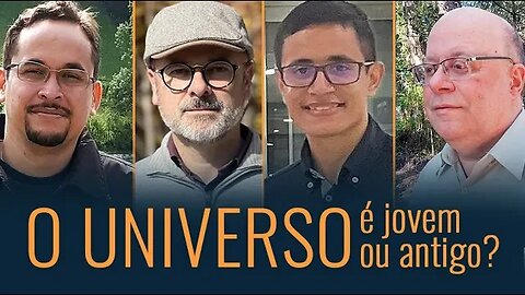 O UNIVERSO é jovem ou antigo?