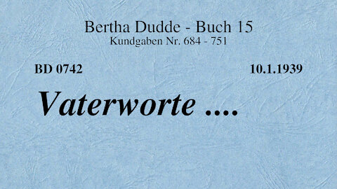 BD 0742 - VATERWORTE ....