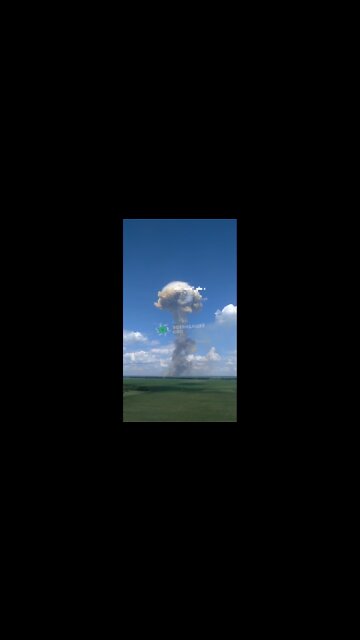 Mushroom cloud from the explosion of an arsenal of missiles and ammunition of the Ukrainian army