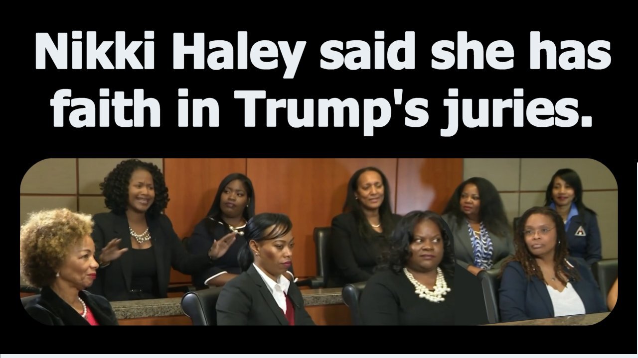 Nikki Haley says she has faith in Trump's juries - January 29, 2024