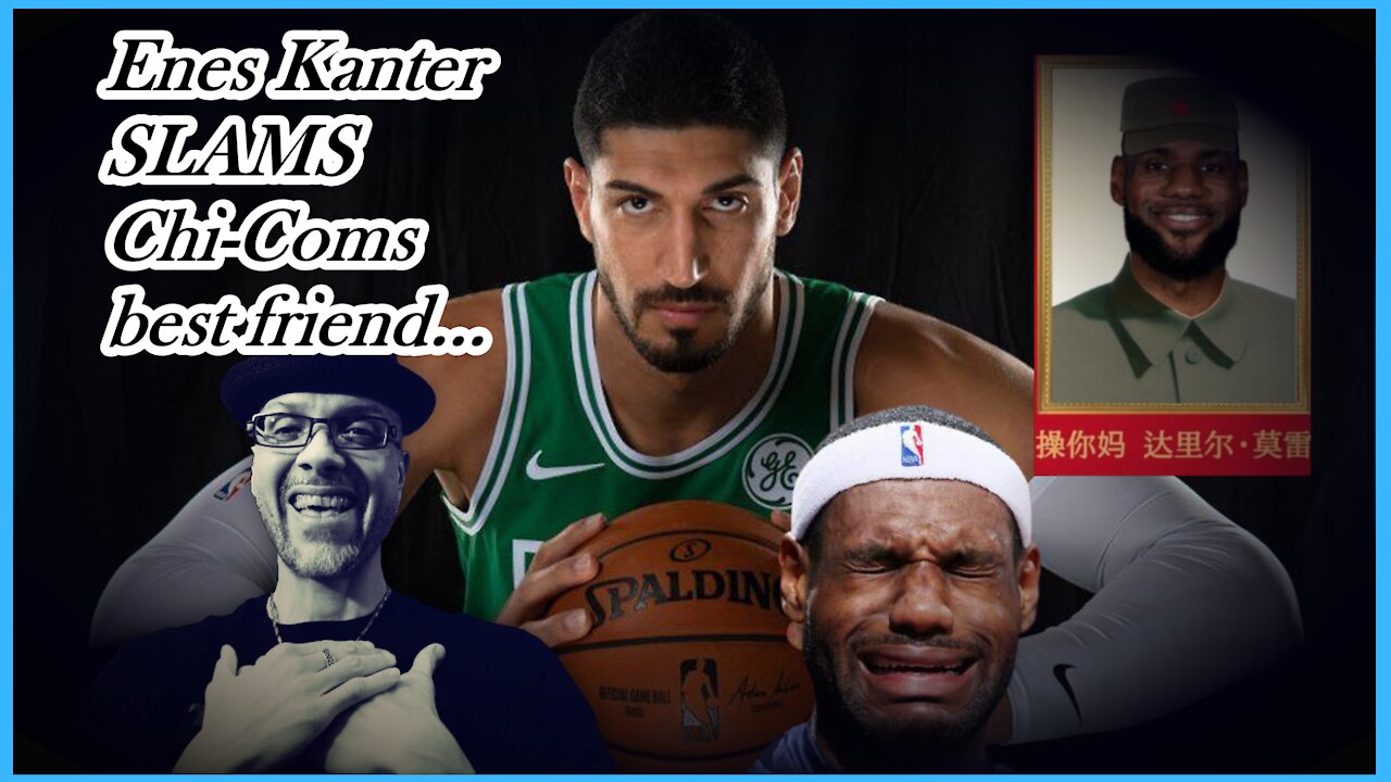 WN...NBA's THE CHINA SYNDROME...ENTER ONE ENES KANTER...