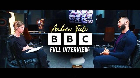 Andrew Tate BBC Interview - Uncut