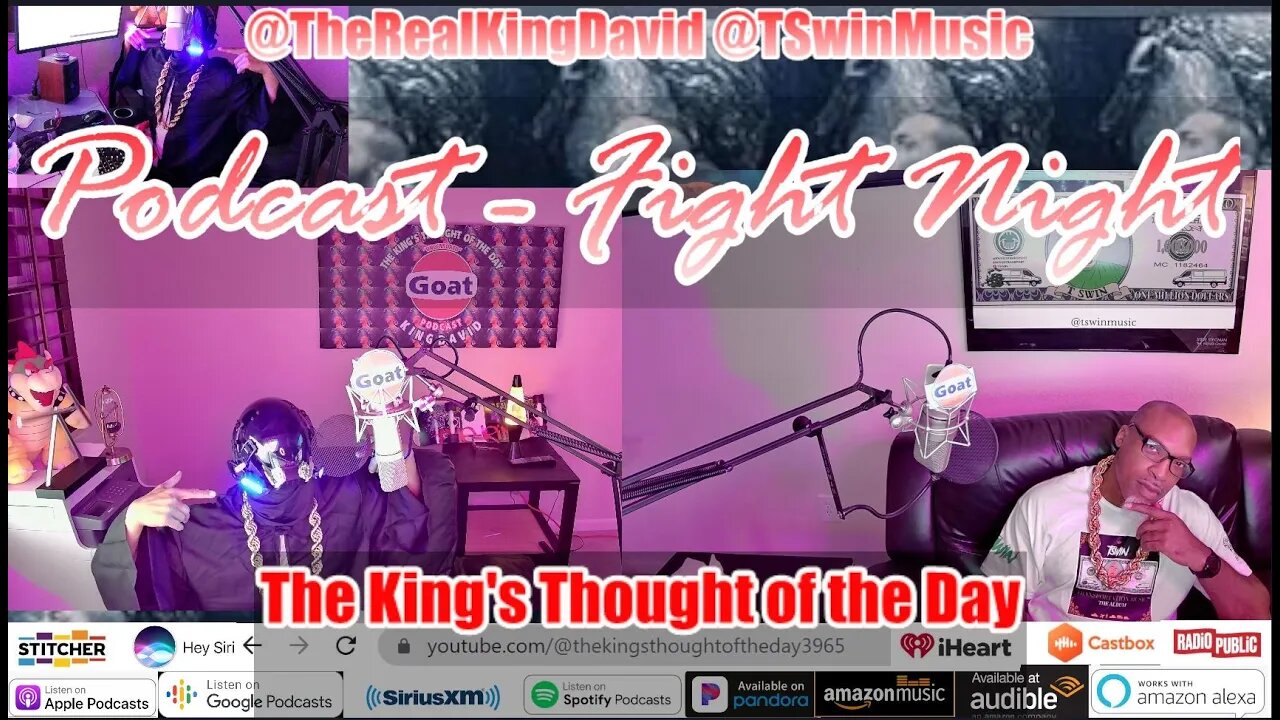 The King's Thought of the Day " Uncensored " Podcast - Episode 20 (XX)