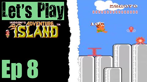 Let's Play Adventure Island - 08 Arggh