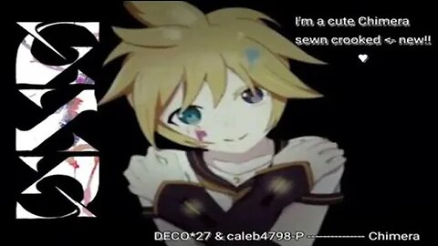 Kagamine Len - Chimera - VOCALOID Remastered Cover + Remastered MV