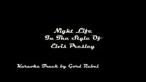 Elvis Presley Night Life by SRM 2022 10 October